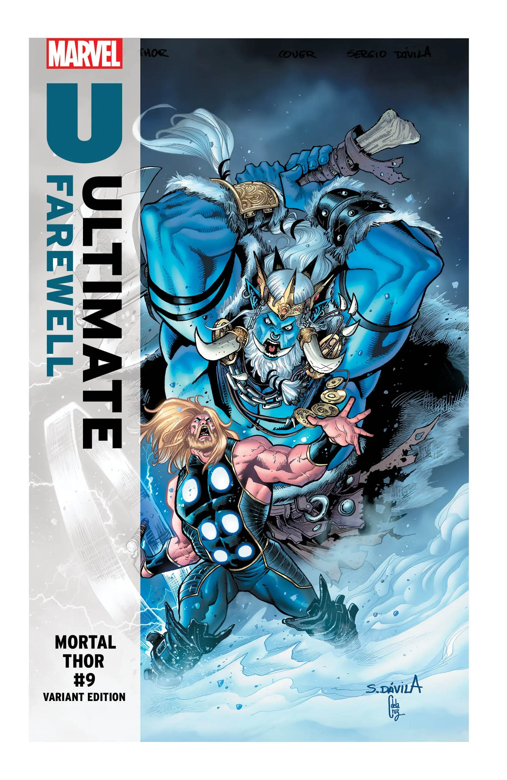 Mortal Thor #9 Sergio Davila Ultimate Farewell Variant
