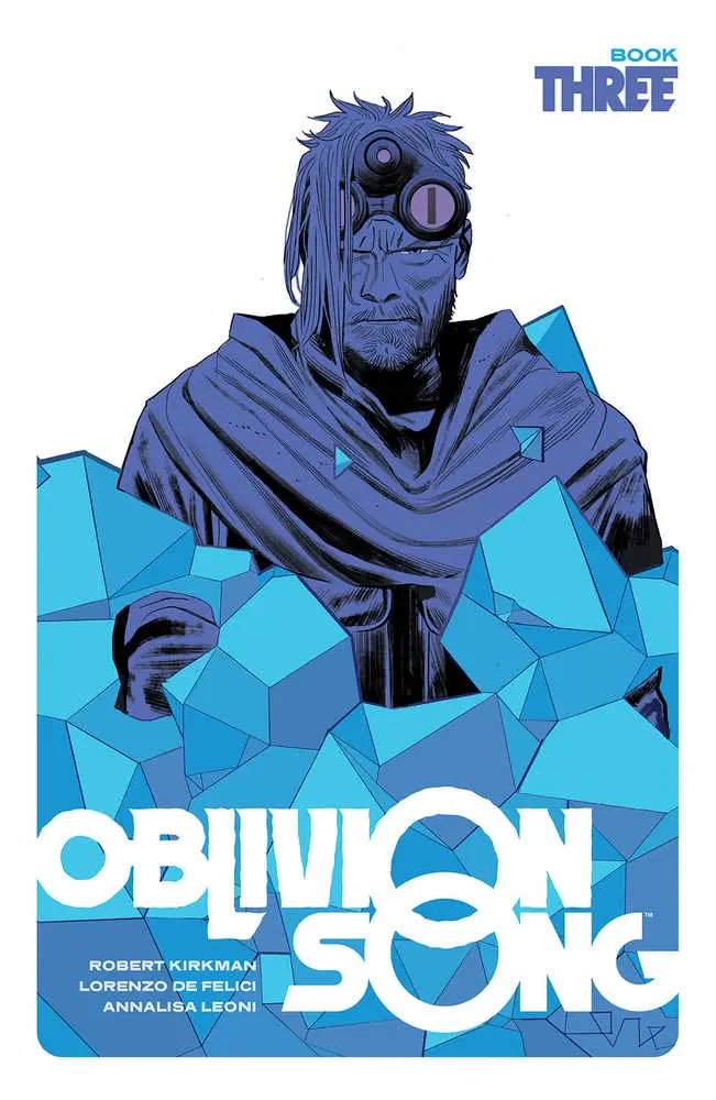 Oblivion Song By Kirkman & De Felici Hardcover Book 03 - Image 2