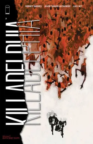 Killadelphia TP Vol 02 Burn Baby Burn (MR) - Image 2