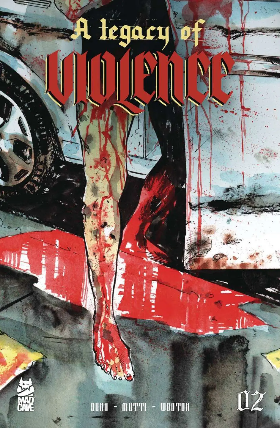 Legacy Of Violence #2 (of 12) (MR) - Image 2