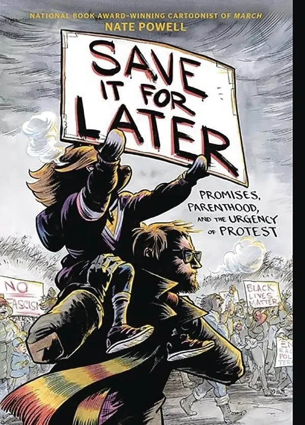 Save It For Later Promises Parenthood Urgency Protest GN - Image 2